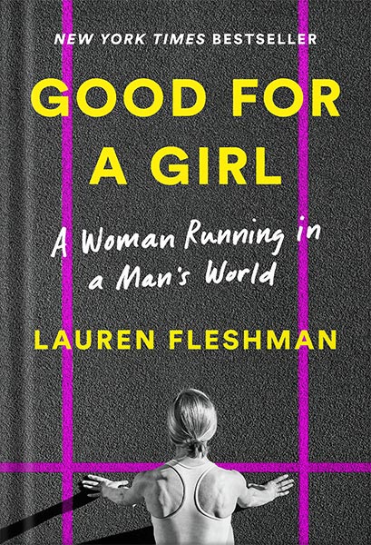 کتاب صوتی Good for a Girl: A Woman Running in a Man's World by Lauren Fleshman