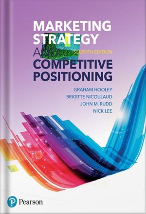 دانلود کتاب Marketing Strategy and Competitive Positioning by Graham Hooley