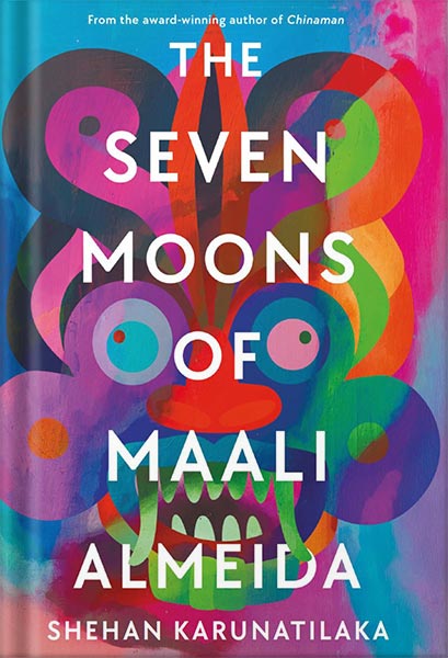 دانلود کتاب The Seven Moons of Maali Almeida by Shehan Karunatilaka