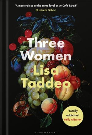 دانلود کتاب Three Women by Lisa Taddeo
