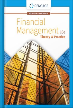 دانلود کتاب Financial Management: Theory & Practice (MindTap Course List) 016 Edition by Eugene F. Brigham
