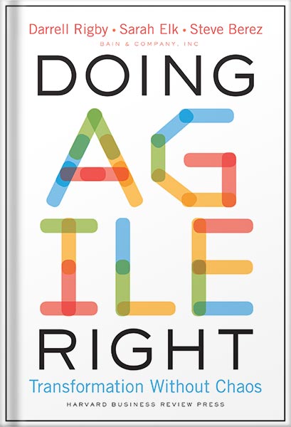 دانلود کتاب Doing Agile Right: Transformation Without Chaos by Darrell Rigby