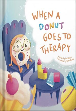 دانلود کتاب When a Donut Goes to Therapy by Erin Winters