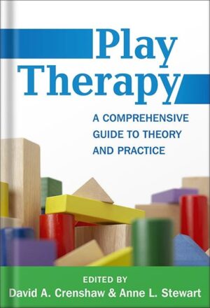 دانلود کتاب Play Therapy: A Comprehensive Guide to Theory and Practice (Creative Arts and Play Therapy) by David A. Crenshaw