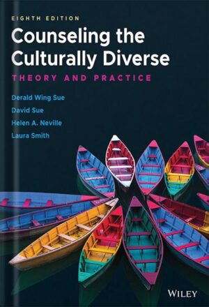 دانلود کتاب Counseling the Culturally Diverse: Theory and Practice by Derald Wing Sue