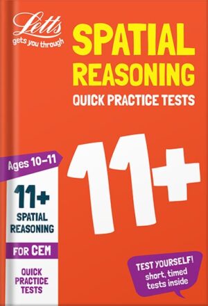دانلود کتاب 11+ Spatial Reasoning Quick Practice Tests Age 10-11 for the CEM tests (Letts 11+ Success) by Letts 11+