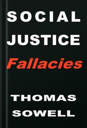 دانلود کتاب Social Justice Fallacies by Thomas Sowell