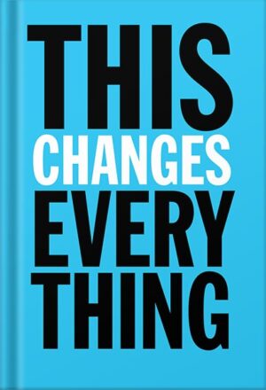 دانلود کتاب This Changes Everything: Capitalism vs. The Climate by Naomi Klein